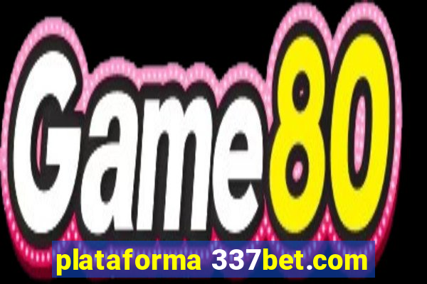 plataforma 337bet.com